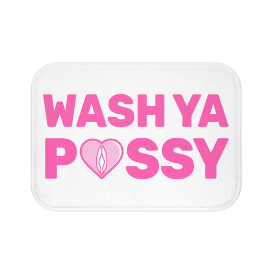 Wash Ya P()ssy (White) - Bathroom Mat