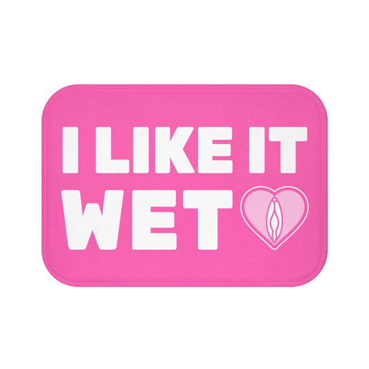 I Like It Wet (Pink)