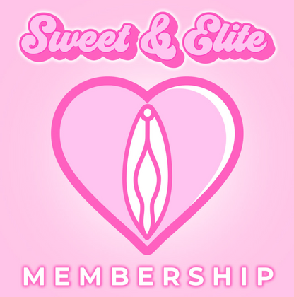 Sweet & Elite Membership